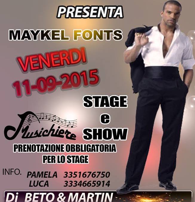 11 Settembre – Serata latina con Maykel Fonts